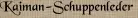 Kaiman-Schuppenleder