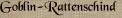 Goblin-Rattenschind